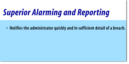 4) Notifies the administrator quickly and in sufficient detail of a breach